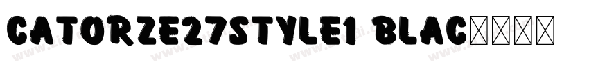 Catorze27Style1 Blac字体转换